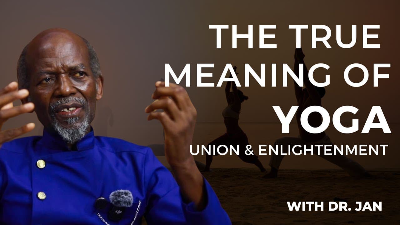 What Yoga Really Means | Dr. Baffour Jan
